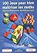 100 jeux pour bien maîtriser les maths by 