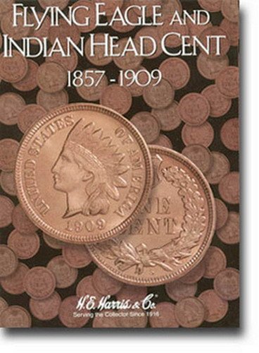 Harris Flying Eagle & Indian Cent 1857 1909 Coin Folder