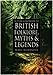 The Sutton Companion to British Folklore, Myths & Legends by 