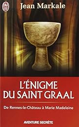 L' énigme du saint Graal
