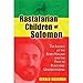 Rastafarian Children of Solomon: The Legacy of the Kebra Nagast and the Path to Peace and Understand by 