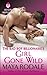 The Bad Boy Billionaire's Girl Gone Wild (Wallflower Trilogy Book 2)