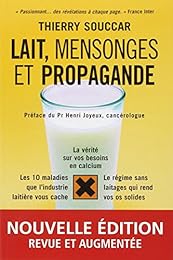 Lait, mensonges et propagande
