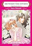 Between the Covers: Harlequin comics by Cathie Linz, Kaoru Shinozaki