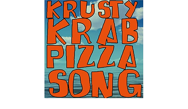 Krusty Krab Pizza Song Spongebob Remix By William Jacobs On Amazon Music Amazon Com