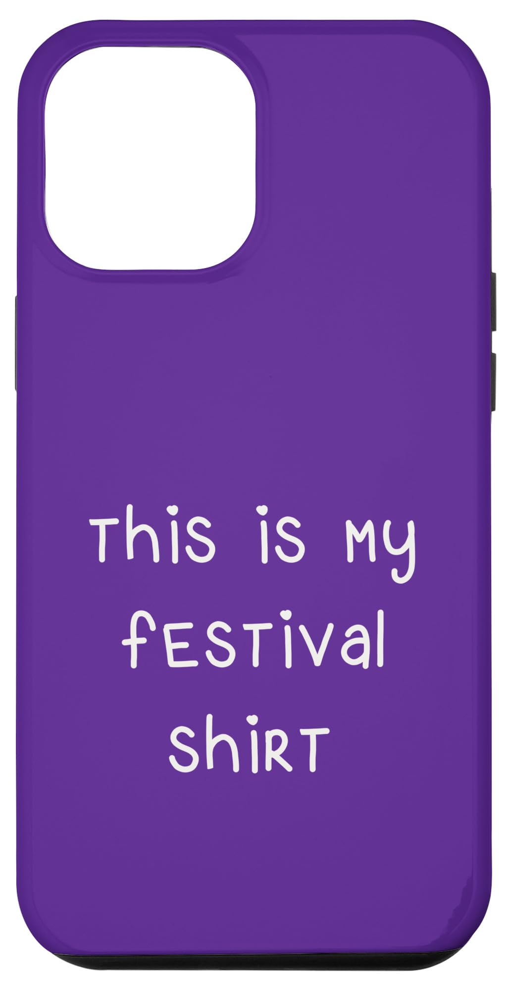 iPhone 14 Pro Max This is My Festival Case
