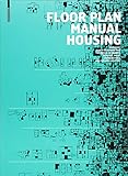 Floor Plan Manual Housing by 
