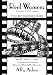 Reel Women: Pioneers of the Cinema: The First Hundred Years V. II by Ally Acker
