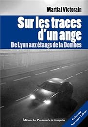 Sur les traces d'un ange