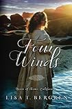 Four Winds (River of Time California) (Volume 2) by