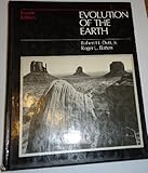 Evolution of the Earth, Dott, Robert H., Jr. and Batten, Roger L., 0070176779