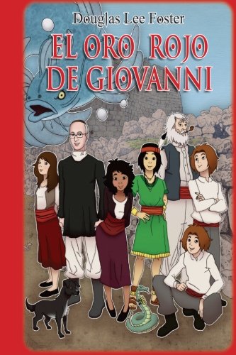 El oro rojo de Giovanni (Giulia Sardus) (Volume 1) (Spanish Edition)