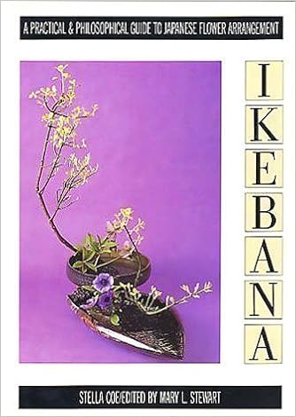 Ikebana A Practical And Philosophical Guide To Japanese Flower Arranging Coe Stella 9780831748111 Amazon Com Books