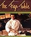 The Figs Table: Figs Table