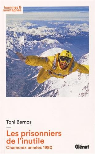 Les  prisonniers de l'inutile