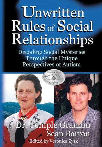 The Unwritten Rules of Social Relationships: Decoding Social Mysteries Through the Unique Perspectives of Autism, Books Central