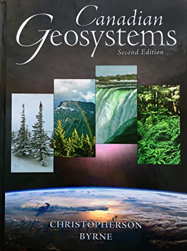 Geosystems: An Introduction to Physical Geography, Second Canadian Edition (Hardcover)