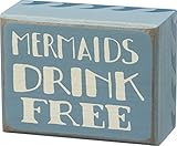 Primitives by Kathy Beach Box Sign,Mermaids Drink Free, 4 x 3,
