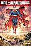 Man and Superman: The Deluxe Edition