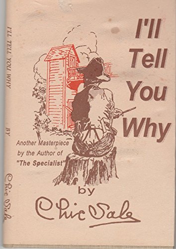 I'll Tell You Why