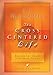The Cross Centered Life: Keeping the Gospel The Main Thing by C.J. Mahaney