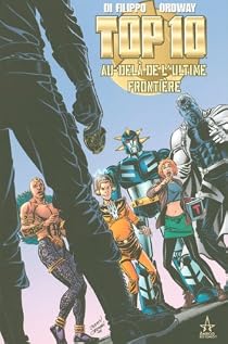 Book's Cover ofTop 10 Au-delà de l'ultime frontière, Tome 1 :