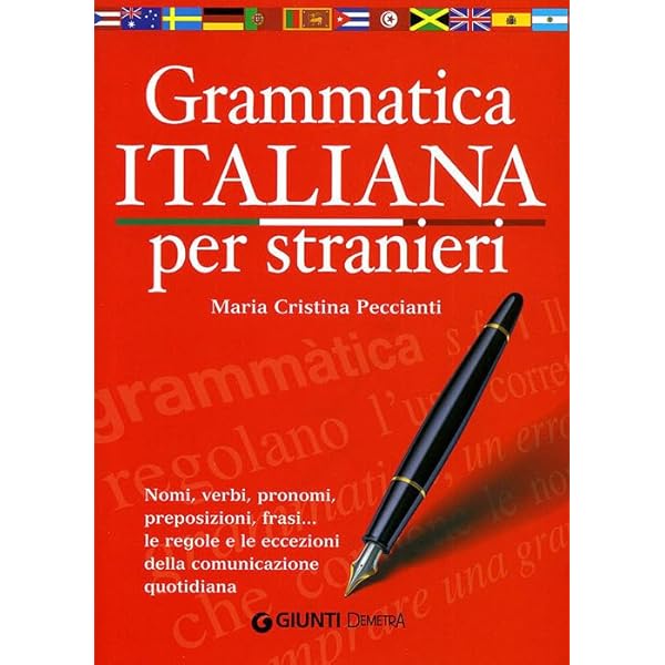 Grammatica della lingua italiana per stranieri: 2: Angelica