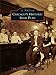 Chicago's Historic Irish Pubs (Images of America) by Mike Danahey, Allison Hantschel