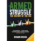 Armed Struggle: The History of the IRA