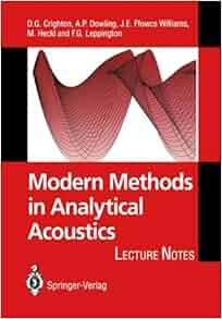 Modern Methods In Analytical Acoustics Lecture Notes D G