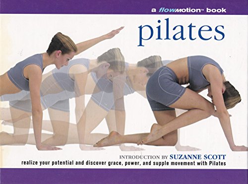 Pilates: a flowmotion book by (Hardcover)