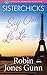 Sisterchicks Say Ooh La La! (Sisterchicks Series #5) by Robin Jones Gunn