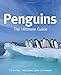 Penguins: The Ultimate Guide