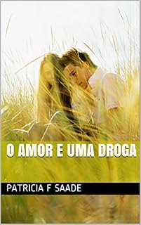 Livro O amor e uma droga (1)