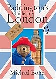 Paddington's Guide to London