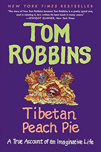 Download Tibetan Peach Pie: A True Account of an Imaginative Life PDF