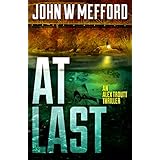 AT Last (An Alex Troutt Thriller, Book 6) (Redemption Thriller Series)