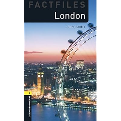 Oxford Bookworms Library Factfiles: Oxford Bookworms Factfiles 1. London (+ MP3)