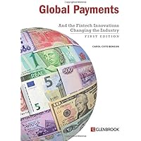 Global Payments: And the Fintech Innovations Changing the Industry