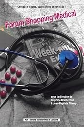 Forum shopping médical