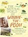 The Natural World of Winnie-the-Pooh: A Walk Through the Forest that Inspired the Hundred Acre Wood by