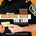 Breaking With the Law: The Story of Positive Tickets - Book by Ward Clapham