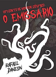 Livro O Emissário: Um conto lovecraftiano