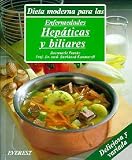 Image de Dieta Moderna Para Las Enfermedades Hepaticas Y Biliares Pap (Spanish Edition)