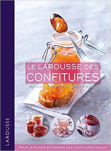 Amazon Fr Le Larousse Des Confitures Ferber Christine Livres