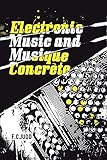 Electronic Music and Musique Concrete by F. C. Judd, Andy Vella