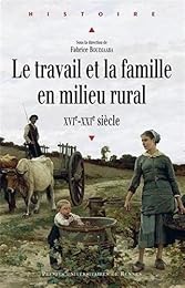 Le  travail et la famille en milieu rural