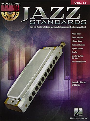 Jazz Standards: Harmonica Play-Along Volume 14 (Chromatic Harmonica) (Hal Leonard Harmonica Play-along)