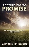 According to Promise by Charles Spurgeon