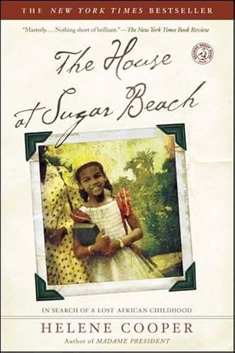 Download The House at Sugar Beach: In Search of a Lost African Childhood PDF
